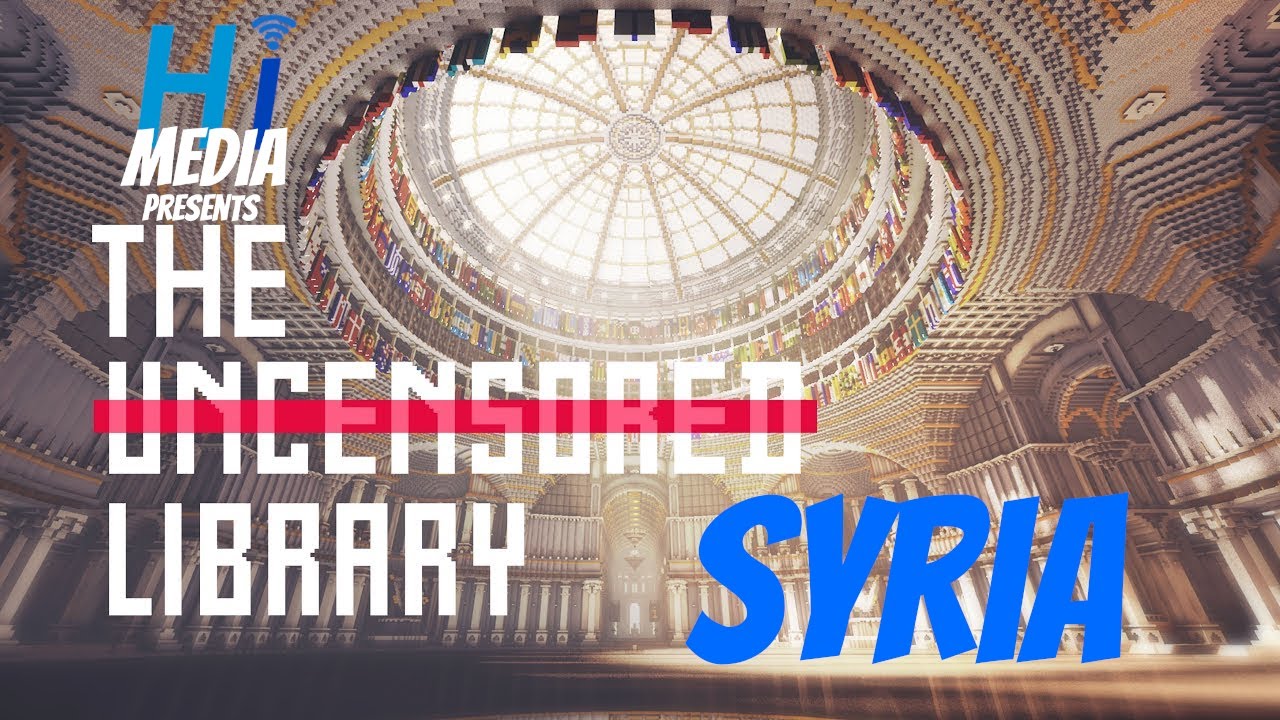 Who Was Censored In Syria? - The Uncensored Library | A Video By HI Media