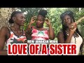 Love of a sister new jamaican movie
