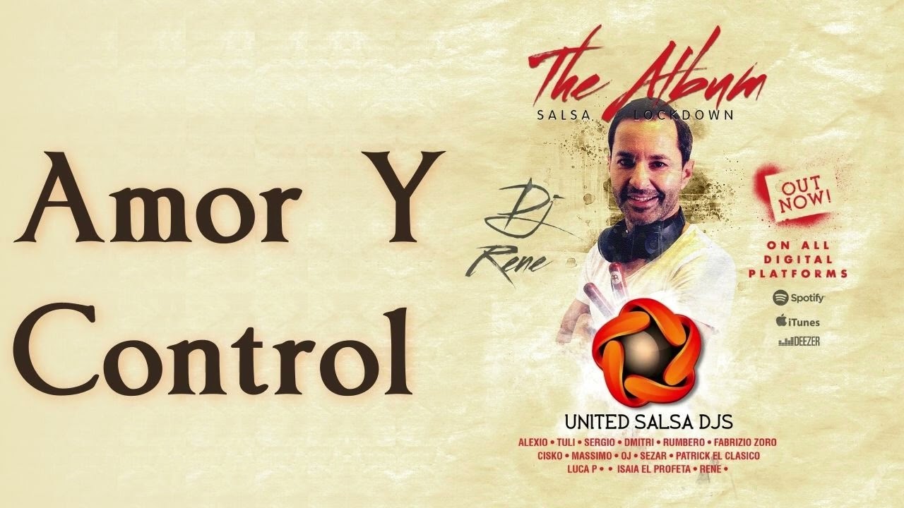 AMOR Y CONTROL - Dj Rene & Alexio Dj | UNITED SALSA DJ'S