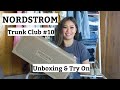 NORDSTROM TRUNK CLUB #10 Unboxing & Try On