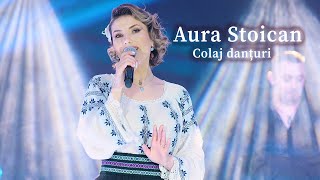 Aura Stoican - Colaj danțuri (NOU 2021)