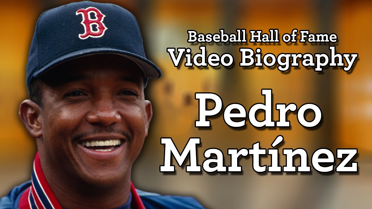 Pedro Martínez - Baseball Hall of Fame Biographies 