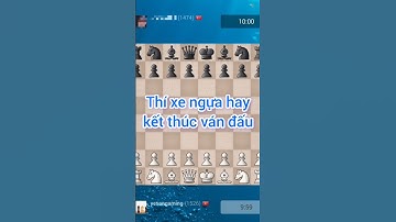 Cờ vua | Thí xe ngựa hay kết thúc ván đấu #chess #covua