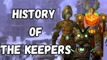 Unveiling the Keepers: A Journey Through Warcraft Lore