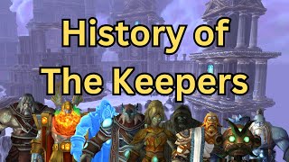 Unveiling the Keepers: A Journey Through Warcraft Lore