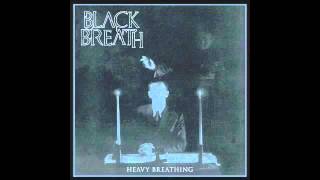 Watch Black Breath Wewhocannotbenamed video