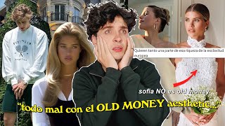 el GRAN problema con el OLD MONEY y la HORRIBLE problemática detrás de este estilo...