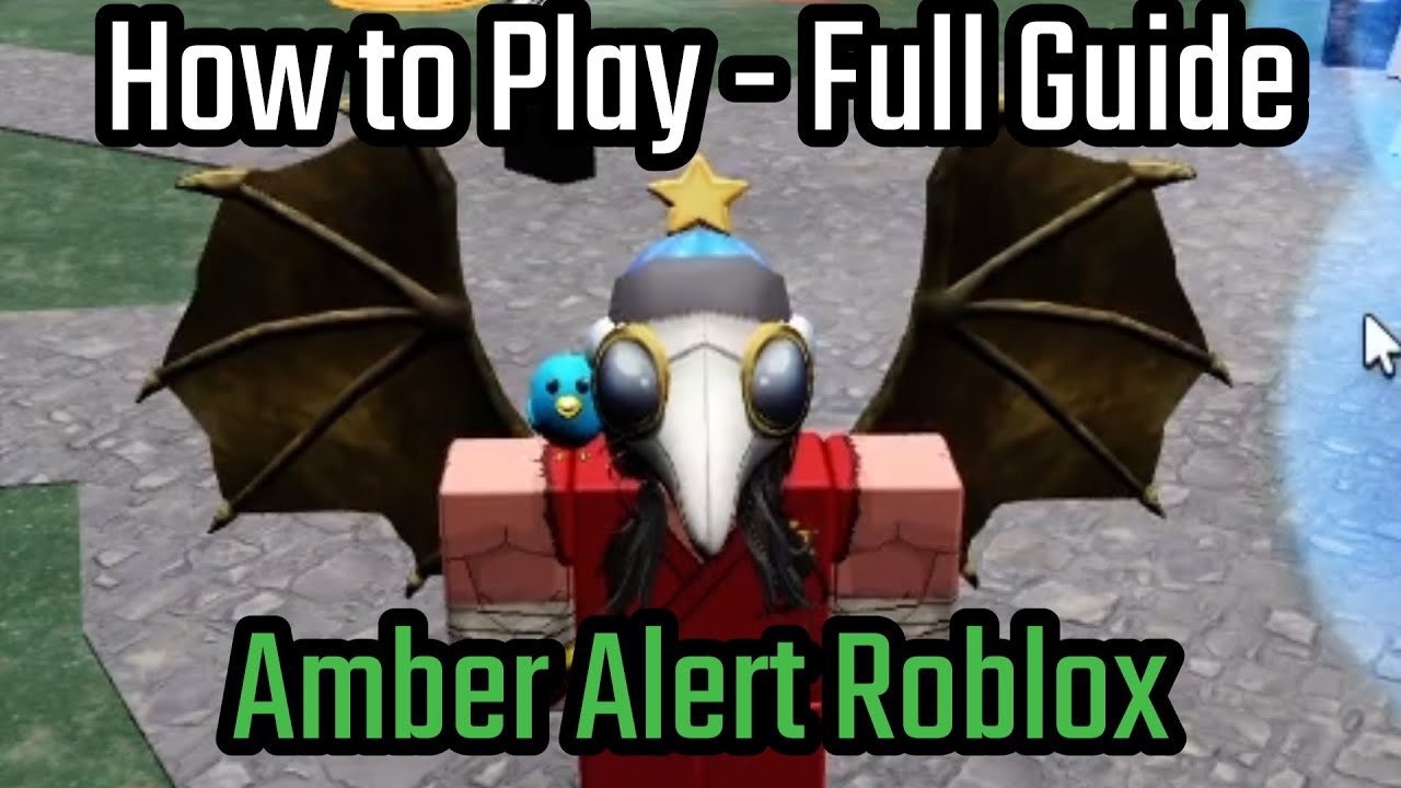 How To Play Amber Alert Roblox Full Guide Tutorial Amber Alert 