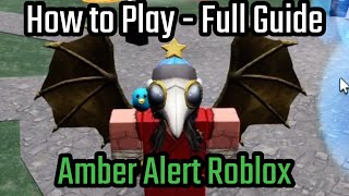How to Play Amber Alert Roblox - Full Guide (Tutorial) - Amber Alert Roblox Gameplay