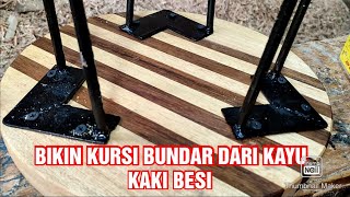 Membuat Kursi Bundar Dari Kayu Kaki Besi Woodworking Nina Taristiana