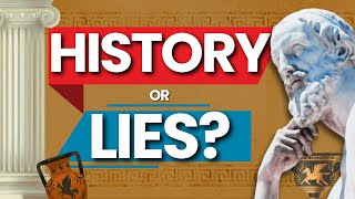 How do we Know Ancient Historians are Telling the Truth - Herodotus: father of history or of lies?