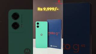 😀 Moto G45 5G @ Rs. 9,999/- 🔥 50MP Quad Pixel Camera 📸 #motog45 #motorola #motorolaindia #shorts