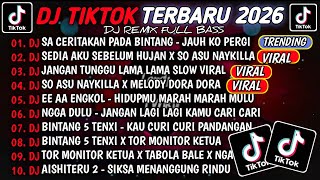 DJ TIKTOK TERBARU 2025🎵DJ SA CERITAKAN PADA BINTANG BINTANG🎵DJ SEDIA AKU SEBELUM HUJAN - IDGITAF 