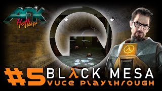 BlackMesa 2020 Playthrough Chapters 8. On a Rail & 9. Apprehension