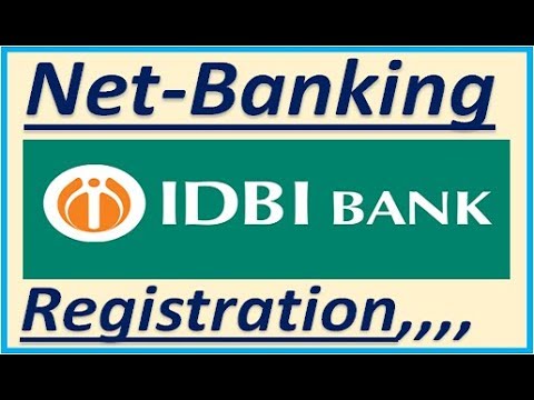 IDBI bank net banking registration online
