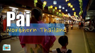 Thailand Pai 2023 | Hotel Des Artists | Northern Thailand vlog | Pai Walking street | Mae Hong Son