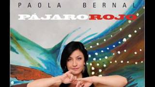 Video thumbnail of "PAOLA BERNAL - 2- Morir De Vez En Cuando - (Audio Clip)"