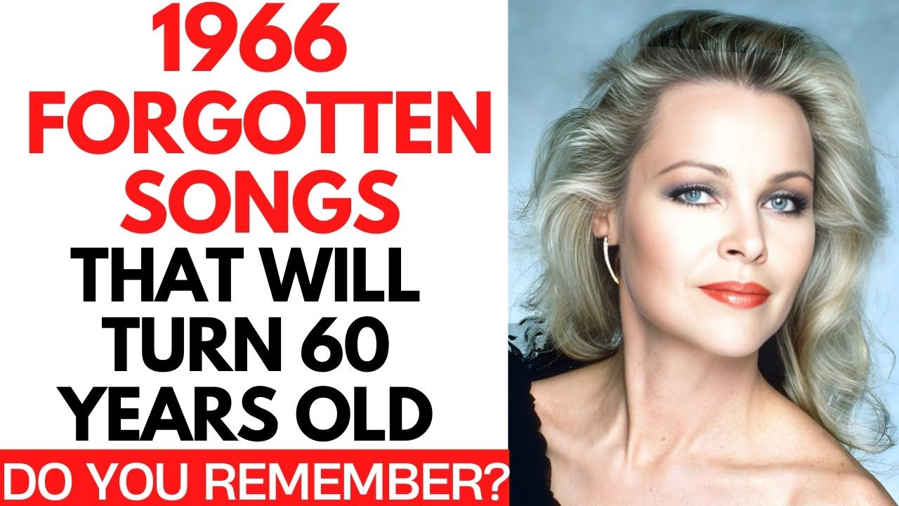 Did You Know These 15 Songs from 1966 are TURNING 60 YEARS OLD? Part 2!
