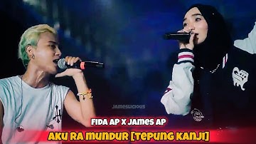 AKU RA MUNDUR (TEPUNG KANJI) - FIDA AP X JAMES AP (Live Concert)