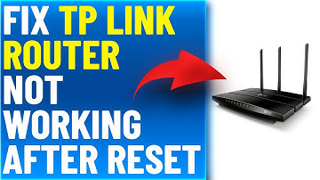 How To Fix TP Link Router Not Working After Reset (Quick Tutorial To Help You Resolve The Issue)