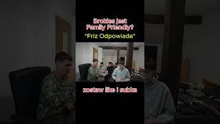 BROKIES JEST FAMILY FRIENDLY WEDŁUG FRIZA ? #brokies #friz #wersow #dajczman #discokarol #genzie