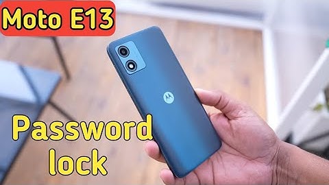 Moto E13   Mein Password Lock Kaise Lagaen ,Moto E13 Screen Lock SettingHow To Set Screen Lock