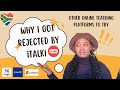 Why I Got Rejected On iTalki/ Other Online Teaching Companies To Try/South African Youtuber