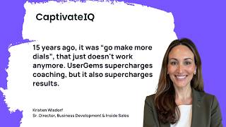 "$1.3 million in pipeline in 10 weeks." - Kristen Wisdorf, CapitvateIQ