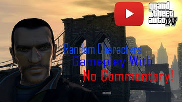 Grand Theft Auto IV Random Character (Ivan Bytchkov) Gameplay #12
