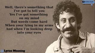 Lyrics — Jim Croce