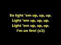 Light 'Em Up Fall Out Boy Lyrics)