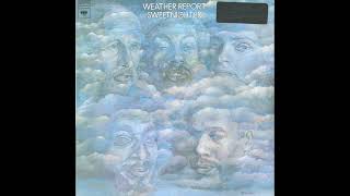 Weather Report - Will (Sweetnighter, 1973)