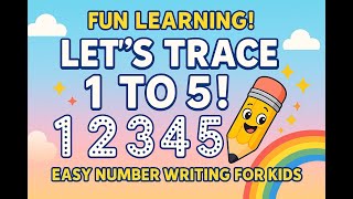 Trace Numbers 1 to 5 | Fun Number Tracing for Preschoolers and Toddlers