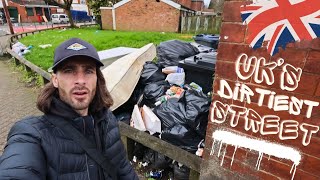 UK's DIRTIEST Street - The Filthiest Street in the Britain!