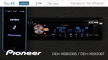 How To - DEH-X6900BT - Pandora for iPhone