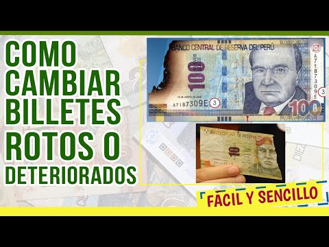 Como cambiar un BILLETE ROTO o DETERIORADO facil y sencillo | Banco Central de Reserva del Perú