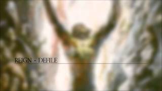 Reign - Defile (Hard Trance - December 2003)