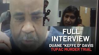 FULL INTERVIEW: Duane "Keffe D" Davis talks 1-on-1 before Tupac Shakur murder trial