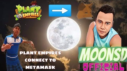 PAANO MAG CONNECT NG LARONG PLANT EMPIRES TO METAMASK