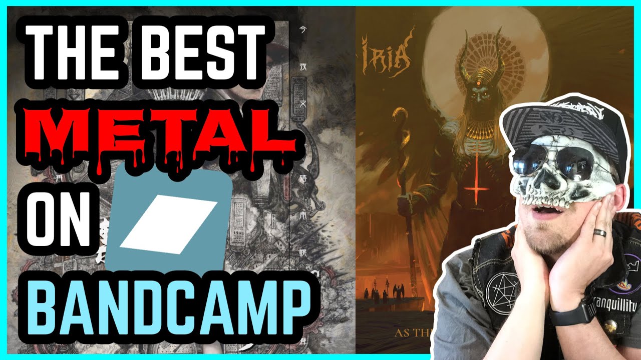 The BEST New METAL Albums On BANDCAMP 2021 YouTube