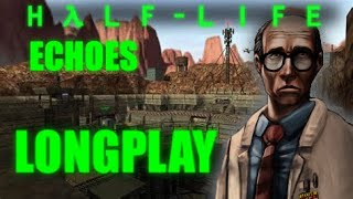 Half-Life: Echoes (2018) | Longplay | No commentary | Walkthrough | Mod