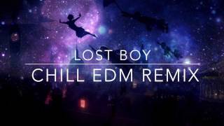 Lost Boy Remixchill Edmsoundsbyliam  