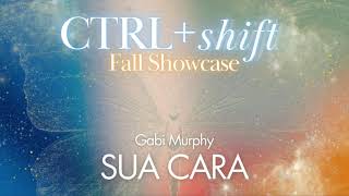 Celebrity CTRL+SHIFT Sua Cara | Gabi Murphy Choreography | CTRL+A Profile