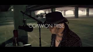 COMMON TRIBE - “MS. CAROLINE” ( Official Video )