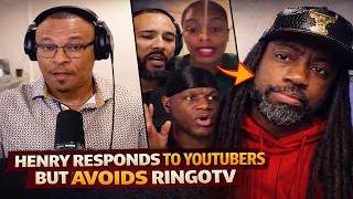 Henry Responds To YouTubers But Avoids RINGOTV