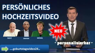 Lustiges Hochzeitsvideo für das Brautpaar [personalisierbar] - individuelle Grüße von Promis.