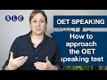 Oet speaking  how to pass the oet speaking test