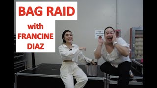 BAG RAID WITH FRANCINE DIAZ | Darla Sauler