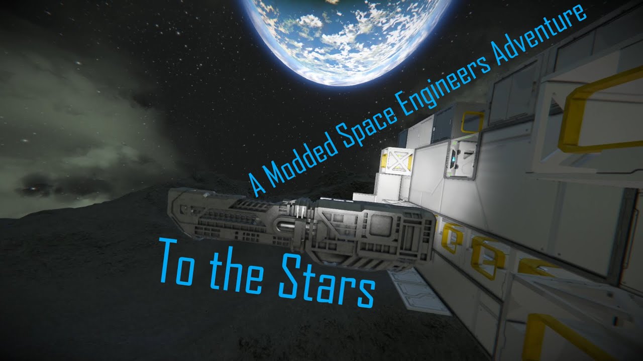 To The Stars Part 33 | Space Engineers - YouTube