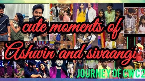 💕Ashwin and 💕 sivaangi 😘😘cute moments .. cwc 2 journey♥️